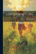 Jane Journeys On (Paperback) C250133