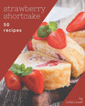 Strawberry Shortcake Recipes Cookbook (Paperback) S486011